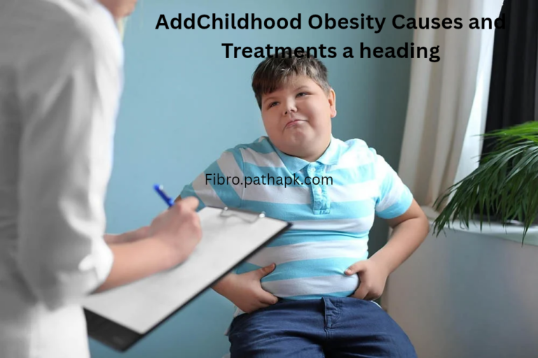 Childhood Obesity Causes and Treatments