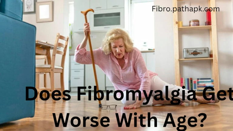 Does Fibromyalgia Get Worse With Age?