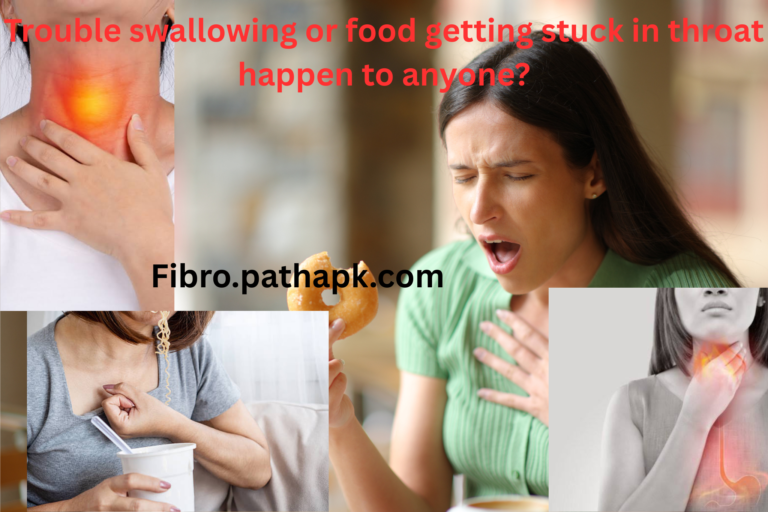 Trouble swallowing or food getting stuck in throat happen to anyone?